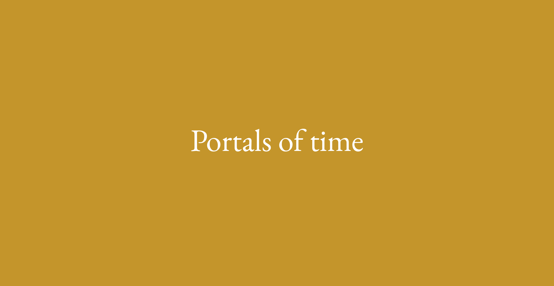 Payoff chosen for the Historic Shops: Portals of Time